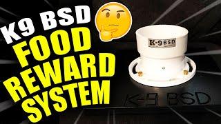 K9 BSD Food reward system unboxing and review.