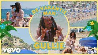 Gullie - De Vakantieman!