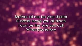 NEEDTOBREATHE Brother feat  Gavin DeGraw  Lyrics