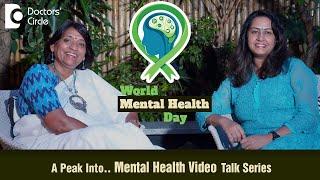Health Talk Series| World Mental Health Day 2022 - Doctors' Circle #worldmentalhealthday #MyBloopers