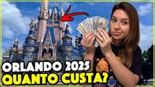 QUANTO CUSTA VIAJAR PARA ORLANDO EM 2025 - VALORES ATUALIZADOS