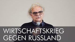 Dr. Hannes Hofbauer – Im Wirtschaftskrieg – Die Sanktionspolitik des Westens und ihre Folgen