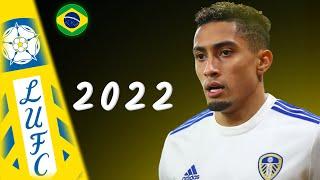 Raphinha 2022 ● The Brazilian Dribbler ● Skills Show & Goals - HD