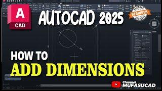 AutoCAD 2025 How To Add Dimensions