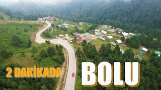 2 dakikada BOLU | BOLU TANITIM | BOLU BELGESEL | BOLU GEZİLECEK YERLER