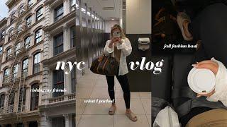 NYC vlog  packing, fall clothing haul + what we did the first day there!