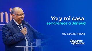 YO Y MI CASA SERVIREMOS A JEHOVÁ | REV. CARLOS MEDINA | MMM BARCELONA