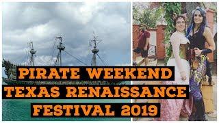 TEXAS RENAISSANCE FESTIVAL 2019 - PIRATE WEEKEND VLOG