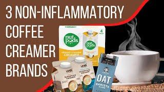 3 Non-Inflammatory Coffee Creamer Brands!  | Coffe Buzz Club |