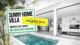 Sunny Home Villa | ️Canggu, Indonesia |  Perfect villa |  Ideal vacation