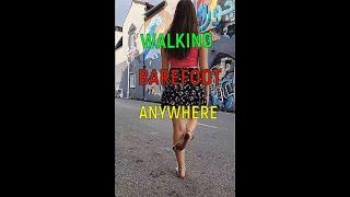 BAREFOOT ANYWHERE ! STREET, STORE, GASS STATION, ENTERANCE #barefootlife #barefoot #barefootwalking