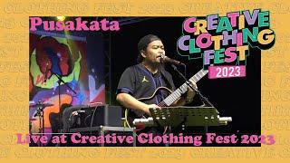 Pusakata live at Creative Clothing Fest 2023