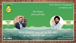 KSLF 2023 | Day 1 | The Future, Here and Now | Anirudh Suri | Jaspreet Bindra