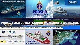 PROGRAMAS ESTRATÉGICOS DA MARINHA DO BRASIL