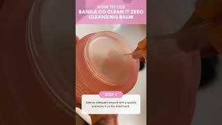 How To Use BANILA CO Clean it Zero Cleansing Balm?