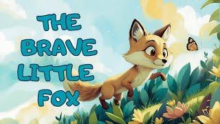 Bedtime Story: The Brave Little Fox| Calming Children's Bedtime Story with Relaxing Music