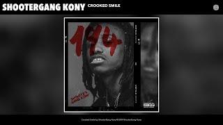 ShooterGang Kony - Crooked Smile (Audio)