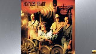 Restless Heart - Tell Me What You Dream [HQ]