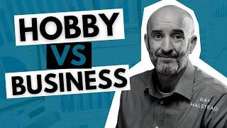 How to Determine a Hobby vs Business From a Tax Professional