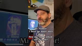 An author on picking a story #indieauthor #author #authortok #authortube #booktube #booktok