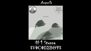 $uicideboy$ - #1 Stunna (Acapella)