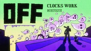 CLOCKS WORK (ZONE 1 Post Office) - OFF Original Soundtrack