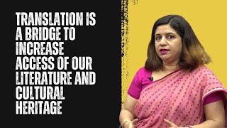 Translation Is A Bridge To Increase Access Of Our Literature And Cultural Heritage: Shalini Rana