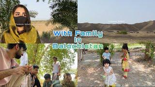 Episode 5 | A memorable picnic with family in Balochistan