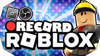 How To Record ROBLOX With OBS (2024)  Record ROBLOX on PC (NO LAG)