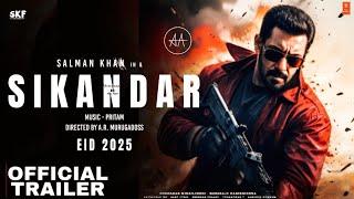 Sikandar | Official Trailer | Salman Khan | Rashmika Mandanna | Suniel Shetty | Sajid Nadiadwala |