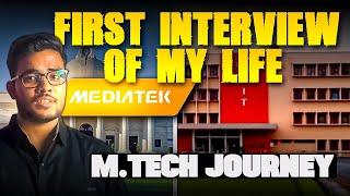 My M.Tech Journey at NIT Rourkela | First Interview of My Life | Part-2