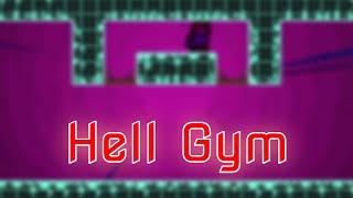 Hell Gym | Celeste