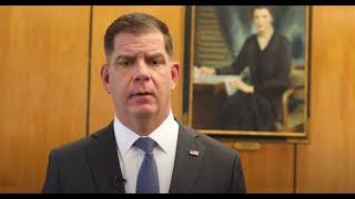 U.S. Secretary of Labor Marty Walsh: Let's Get to Work