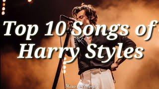 Top 10 Songs of HARRY STYLES