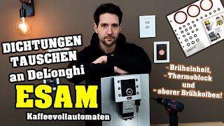 DeLonghi ESAM | Dichtungen selber tauschen ! (Wartung oder Reparatur)