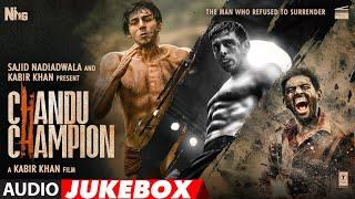 Chandu Champion (Audio Jukebox): Kartik Aaryan | Pritam | Sajid Nadiadwala, Kabir Khan | Full Album