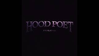 Polo G - "Hood Poet?" (Unofficial Album) [Timestamps In Comments]