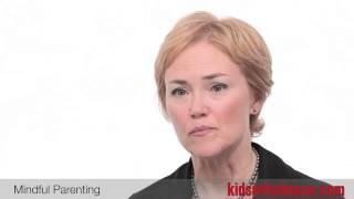 Mindful Parenting - Julie Wright, MFT