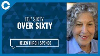 Top Sixty Over Sixty (w/ Helen Hirsh Spence)