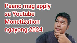 PAANO MAG APPLY SA YOUTUBE MONETIZATION NGAYONG 2024 | CHER JUNE