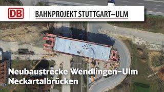 Neckartalbrücken | Neubaustrecke Wendlingen–Ulm