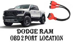 Dodge ram obd 2 port location.