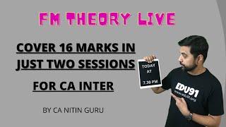 CA Inter FM THEORY SESSION 1 | ICAI MODULE CHAPTER 1 & 2  l CA Nitin Guru l ICAI