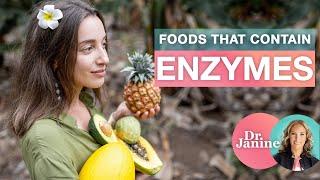 Healthy Foods That Contain Digestive Enzymes | Dr. J9 Live