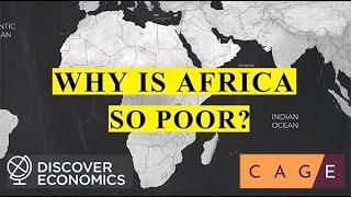 Why is Africa so poor?