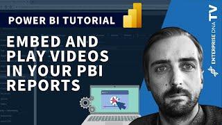 How To Embed And Play Videos In Your Power BI Reports