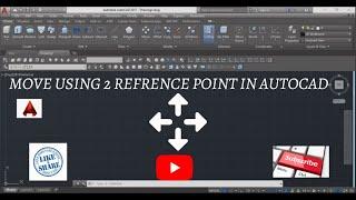 AutoCAD - how to MOVE objects using 2 reference points in AUTOCAD | learn autocad free