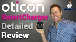 Oticon SMARTCHARGER Review | New Charger for the Oticon Real Rechargeable Hearing Aid