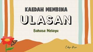 Bahasa Melayu Tahun 4 - 6 | Kaedah Membina Ulasan