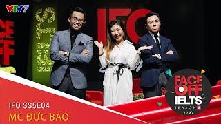 IFO SS05E04 | Học Bách Khoa, Đi Làm Dịch Thuật Nhưng Bén Duyên Với Truyền Hình Chỉ Có Thể Là Đức Bảo